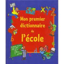 Mon premier dictionnaire de l'école